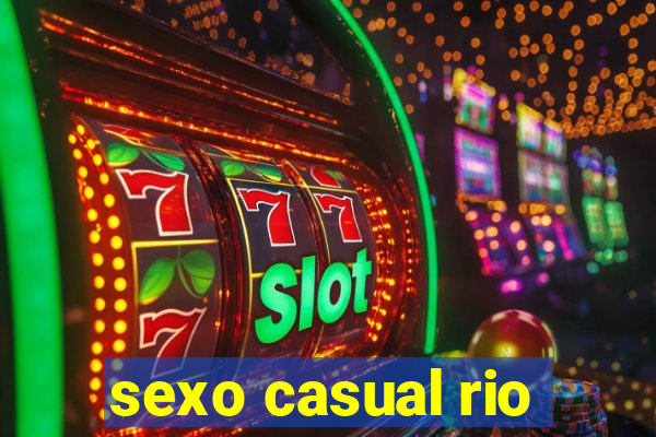 sexo casual rio